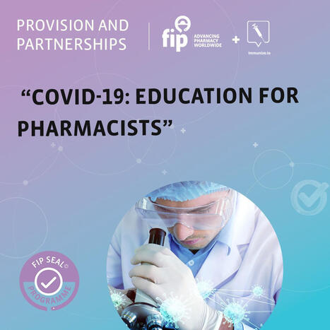 Check out this FIP-Seal approved programme by Immunize.io. The programme helps address commonly asked questions about COVID-19 and vaccination strategies, which are essential for pharmacists involv... | H&eacute;sitations Vaccinales: Observatoire HESIVAXs | Scoop.it