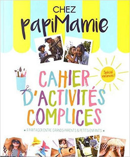 Chez Papimamie, un cahier d'activités à partager avec ses petits-enfants | AgeVillage | Alzheimer, maladies neuro-dégénératives et gérontologie générale | Scoop.it