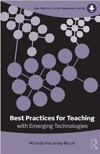 Book Review – Best Practices for Teaching with Emerging Technologies | iGeneration - 21st Century Education (Pedagogy & Digital Innovation) | Scoop.it