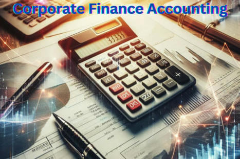 Corporate Finance Accounting » Meaning Of Accounting In Simple Words | MEANING OF ACCOUNTING | Scoop.it
