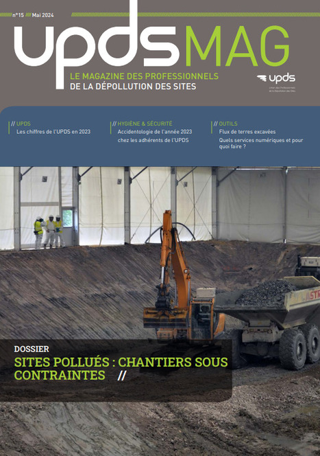 UPDS le magazine des professionnels de la dépollution des sites | Dossier spécial sites pollués / chantiers sous contraintes | Veille "Villes de demain" | Scoop.it