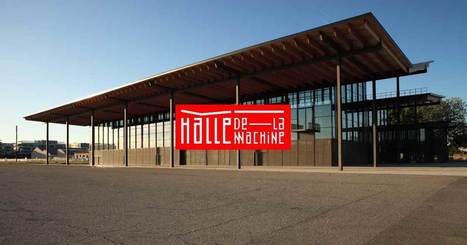 Halle de La Machine - Toulouse | Patchwork culture(s) | Scoop.it