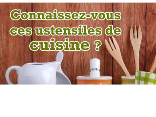 Connaissez-vous le nom des ustensiles de cuisine ? | POURQUOI PAS... EN FRANÇAIS ? | Scoop.it