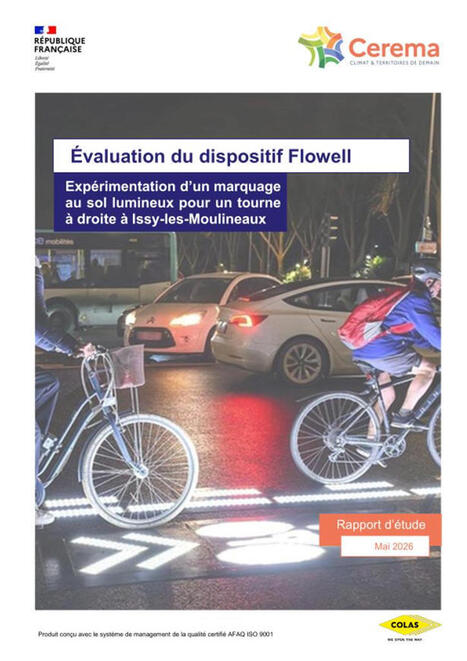 &Eacute;valuation du dispositif Flowell. Exp&eacute;rimentation d'un marquage au sol lumineux pour un tourne &agrave; droite &agrave; Issy-les-Moulineaux&nbsp; | Veille s&eacute;curit&eacute; routi&egrave;re - infrastructure du Cerema | Scoop.it