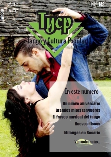 Tango y Cultura Popular: Número Aniversario - Junio 2013 | Mundo Tanguero | Scoop.it