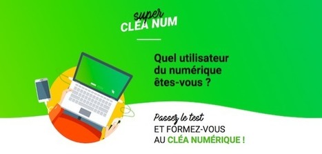 Super Cl&eacute;A Num, l'appli pour pr&eacute;parer la certification Cl&eacute;A num&eacute;rique | Comp&eacute;tences num&eacute;riques - IA | Scoop.it