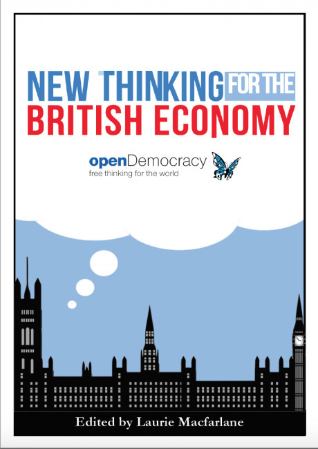 New Thinking for the British Economy Ebook Download | E-Books & Books (Pdf Free Download) | Scoop.it