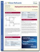 Deployment Automation Patterns Cheat Sheet from DZone Refcardz - Free, professional tutorial guides for developers | Devops for Growth | Scoop.it