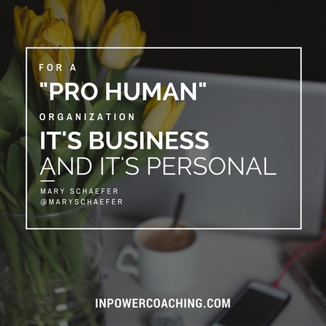 #HR Corporate Culture: How To Be A “Pro-Human” Organisation | #HR #RRHH Making love and making personal #branding #leadership | Scoop.it