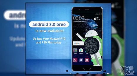 Huawei P10 and P10 Plus Android 8.0 Oreo update released | Gadget Reviews | Scoop.it