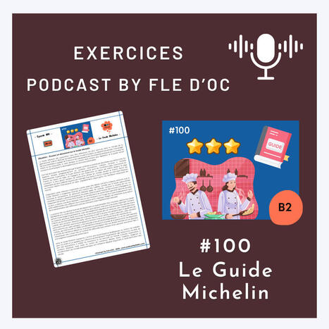 &Eacute;pisode 100 : Le Guide Michelin &ndash; | FLEursdeFLE | Scoop.it