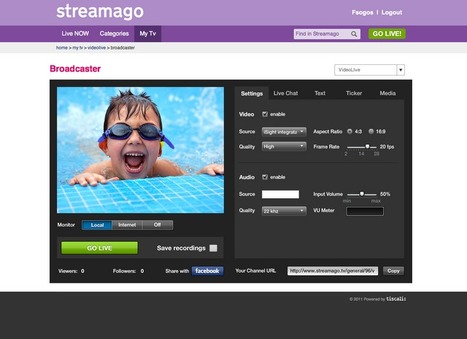 Steamago, créez votre chaine de TV personnelle live ou décalée | Websourcing.fr | Time to Learn | Scoop.it