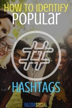 Popular Hashtags: How to Identify the Best Hashtags | Public Relations & Social Marketing Insight | Scoop.it