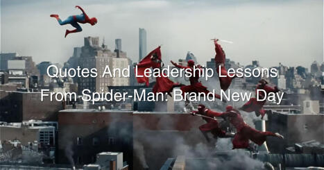 Quotes And Leadership Lessons From Spider-Man: Brand New Day | Performance Project | Scoop.it
