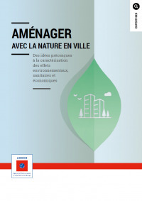 Guide technique : Aménager avec la nature en ville | ADEME - CeRCAD | ESPACES VEGETALISES URBAINS | Scoop.it