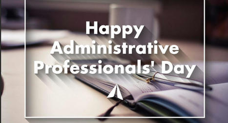 Administrative Professionals Day 2024: Best Wishes, Messages & Greetings | thestarinfo | Scoop.it