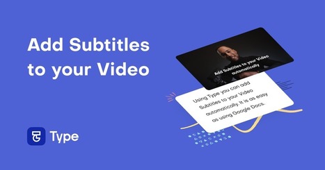 Add Subtitles to your Video - Type Studio | Rapid eLearning | Scoop.it