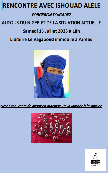 Arreau le 15 juillet : Rencontre avec Ishouad ALELE, le forgeron d'Agadez, à propos de la situation actuelle au Niger | Vallées d'Aure & Louron - Pyrénées | Scoop.it