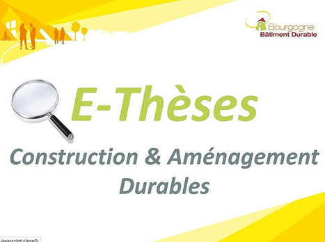 E-Th&egrave;ses Construction & Am&eacute;nagement Durables | Architecture - Construction | Scoop.it