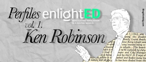 Ken Robinson, las palabras más esperadas del enlightED | APRENDIZAJE | Scoop.it
