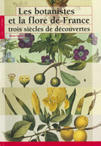 Les botanistes et la flore de France - La transition linnéenne (1753-1790) - Publications scientifiques du Muséum | Histoires Naturelles | Scoop.it
