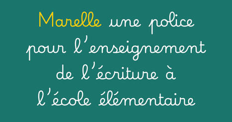 Marelle | Police cursive libre pour l&rsquo;enseignement de l&rsquo;&eacute;criture &agrave; l&rsquo;&eacute;cole &eacute;l&eacute;mentaire | Veille &Eacute;ducative - L'actualit&eacute; de l'&eacute;ducation en continu | Scoop.it
