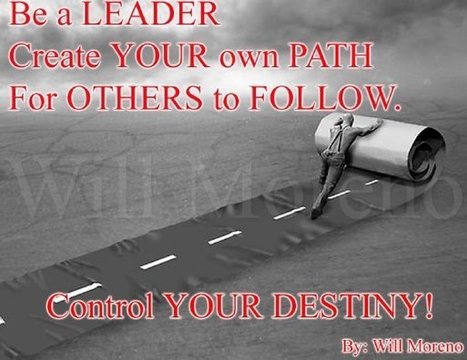 Be a Leader - Create Your Own Path | Hamptons Real Estate | Scoop.it