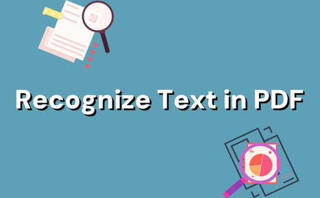 2025 | 5 Easy Ways to Recognize Text in PDF | SwifDoo PDF | Scoop.it