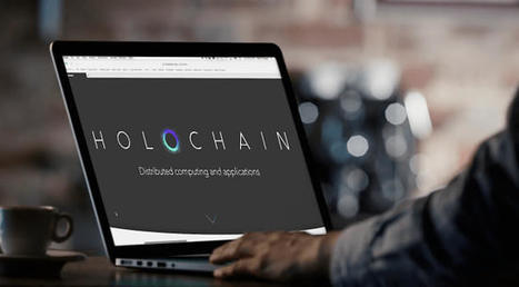 Introduction to Holochain, A Post-Blockchain Crypto Technology | Networked Society | Scoop.it