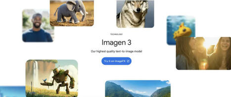 Imagen 3 : Le g&eacute;n&eacute;rateur d&rsquo;images de Google maintenant accessible au grand public | Intelligence Artificielle G&eacute;n&eacute;rative - IA G&eacute;n&eacute;rative - IA Gen | Scoop.it