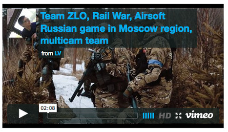 Team ZLO, Rail War, Airsoft Russian game in Moscow region, multicam team - From LV on VIMEO! | Thumpy's 3D House of Airsoft™ @ Scoop.it | Scoop.it