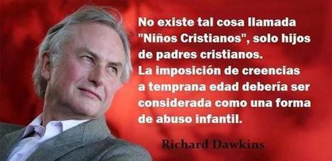 Richard Dawkins. Hijos de padres cristianos. | Religiones. Una visión crítica | Scoop.it