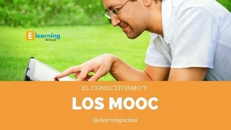 El conectivismo y los MOOC | Learning 360º | Scoop.it