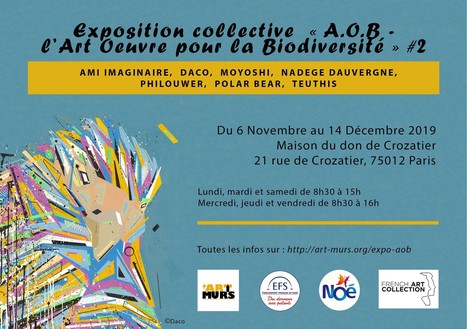Exposition « A.O.B – l’Art Œuvre pour la Biodiversité » à Paris jusqu'au 14 décembre | Variétés entomologiques | Scoop.it