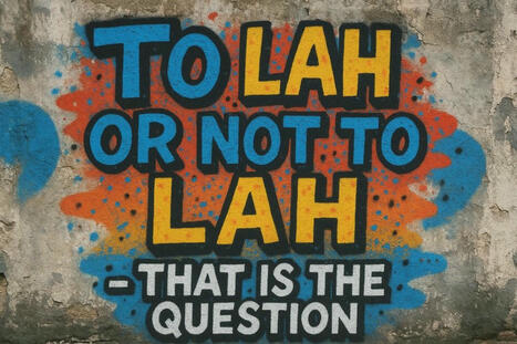 QuickCheck: Is the word 'lah' in the Oxford English Dictionary? | Metaglossia: The Translation World | Scoop.it