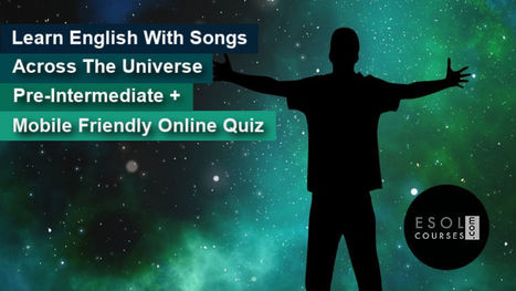 Learn English With Songs - Across The Universe, by Rufus Wainwright | English Listening Lessons | Scoop.it