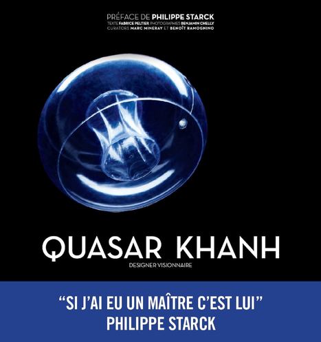 Quasar Khanh, designer visionnaire, à paraître en Mars | Jean Prouvé at Galerie 47 | Scoop.it