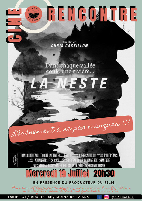 Ciné rencontre sur la Neste à Saint-Lary Soulan le 19 juillet | Vallées d'Aure & Louron - Pyrénées | Scoop.it