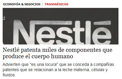 Nestlé patenta miles de componentes que produce el cuerpo humano | PIENSA en VERDE | Scoop.it
