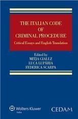 The italian code of criminal procedure di Gialuz Mitja, Luparia Luca | NOTIZIE DAL MONDO DELLA TRADUZIONE | Scoop.it