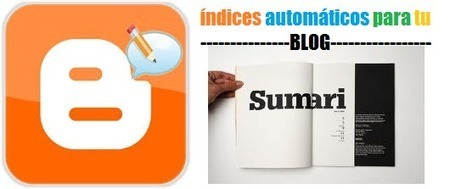 Inserta un índice con todas las entradas de tu Blog que se genera automáticamente. | TIC & Educación | Scoop.it