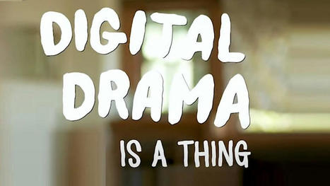 What Do You Mean By Digital Drama? | Daily Magazine | Scoop.it