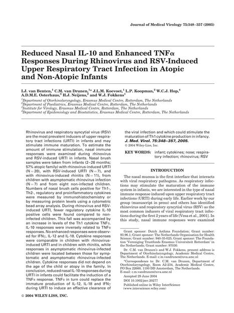 Reduced nasal IL-10 and enhanced TNFalpha responses during rhinovirus and RSV-induced upper respiratory tract infection in atopic and non-atopic infants | Allergy (and clinical immunology) | Scoop.it