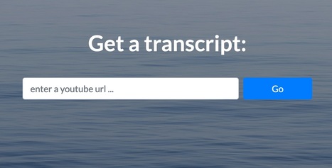 YouTube Transcript - read YouTube videos | Tools for Teachers & Learners | Scoop.it