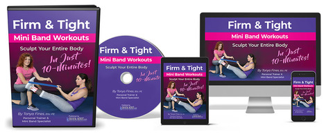 Firm & Tight Mini Band Workouts Program Download | Ebooks & Books (PDF Free Download) | Scoop.it