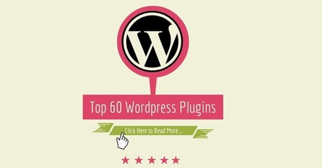 Top 60 WordPress Plugins of 2014 | Public Relations & Social Marketing Insight | Scoop.it