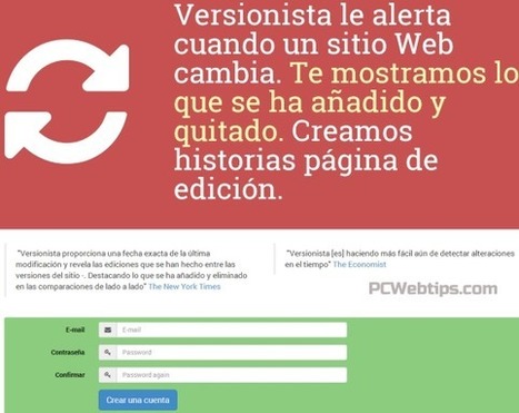 5 Herramientas Monitorear Cambios en Páginas Web (Contenido) | TIC & Educación | Scoop.it