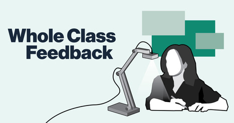 Whole Class Feedback: Reduce Workload and Boost Progress [FREE GUIDE] | Education 2.0 & 3.0 | Scoop.it