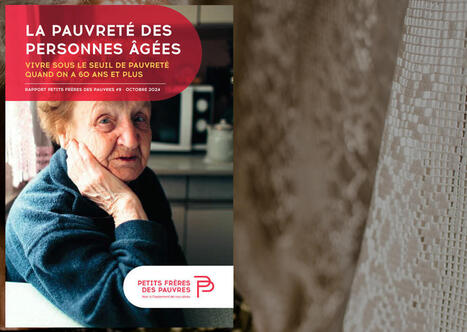 Les personnes &acirc;g&eacute;es pauvres, oubli&eacute;es des politiques publiques ? | Solidarit&eacute;s | Scoop.it