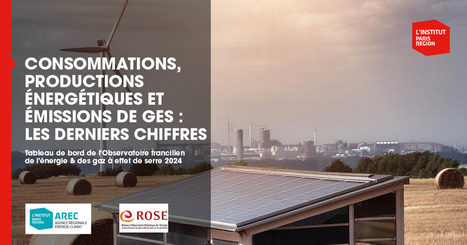 Tableau de bord - ROSE (Réseau d'Observation Statistique de l’Énergie et des gaz à effet de serre en Ile-de-France) | Ressources documentaires | Scoop.it